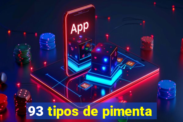 93 tipos de pimenta